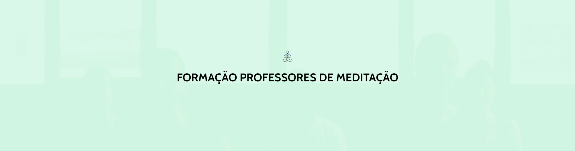 Formação de Professores de Meditação